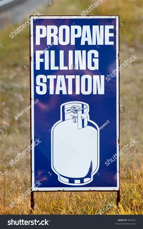 Propane Filling Station Sign Stock Photo 481874 Shutterstock