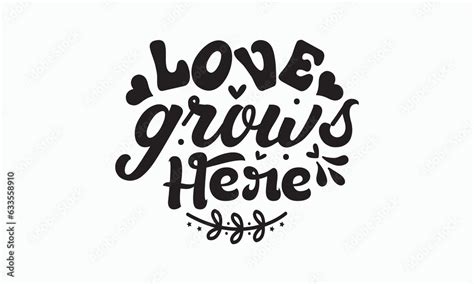 Love Grows Here Svg Hello Spring Svg Farmhouse Sign Spring Quotes T