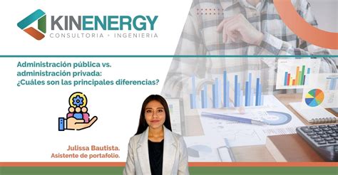 Administraci N P Blica Vs Administraci N Privada Cu Les Son Las