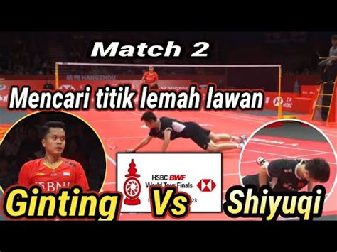 Cari Titik Lemah Lawan Anthony Ginting Ina Vs Shiyuqi Cina Di Bwf