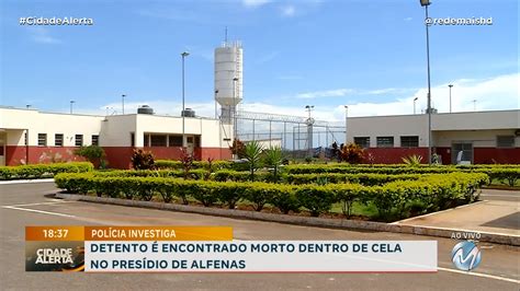 Pol Cia Investiga Detento Encontrado Morto Dentro De Cela No