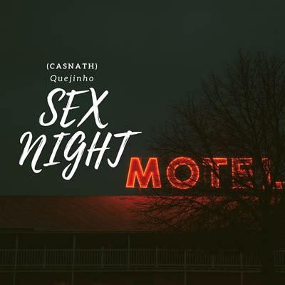 Sex Night História escrita por Quejinhu Spirit Fanfics e Histórias