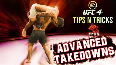 UFC 4 ADVANCED TAKE DOWNS TIPS AND TUTORIALS YouTube