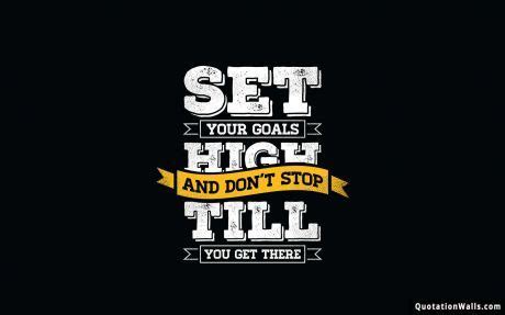 Set High Goals Motivational Wallpaper for Desktop