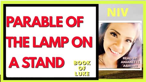 Parables Of Jesus Niv Parable On Lamp On A Stand Lamp Of The Body Parables From The Bible