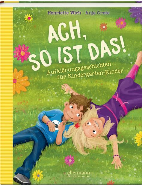 Aufklärungsbücher für Kinder und Jugendliche Bücher über Liebe Sex Pubertät