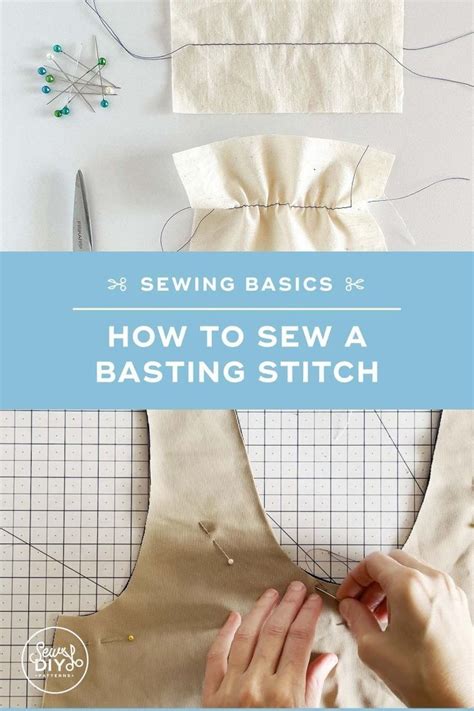 How To Sew A Basting Stitch—sewing Basics Tutorial — Sew Diy In 2023