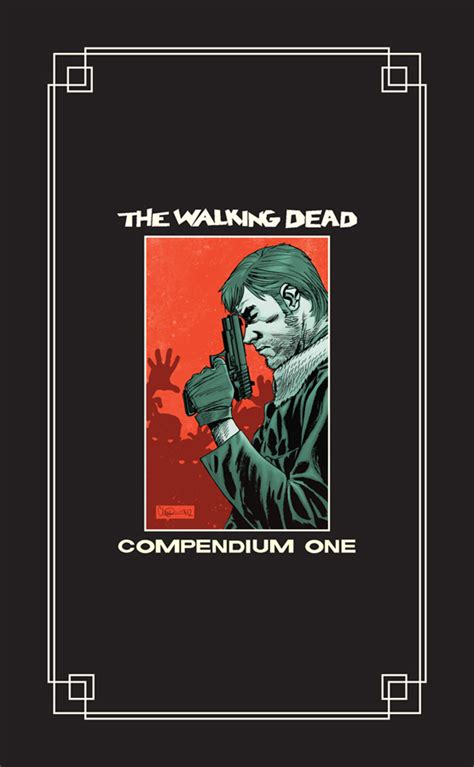 The Walking Dead Hardcover Compendium At Comic Con News Image Comics