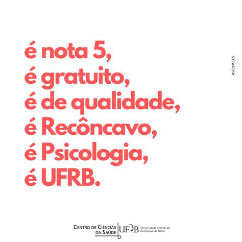 Curso De Psicologia Da Ufrb Recebe Mais Uma Vez Nota Máxima No Enade