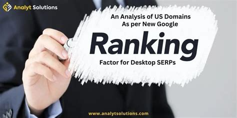 Top Google Ranking Factors Analysis For Desktop Serps