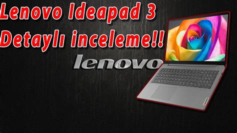 Fiyat Performans Laptopu Lenovo Ideapad Detayl Inceleme Nesil