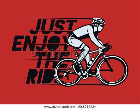 Just Enjoy Ride T Shirt Design Stock Vector Royalty Free 1568719234