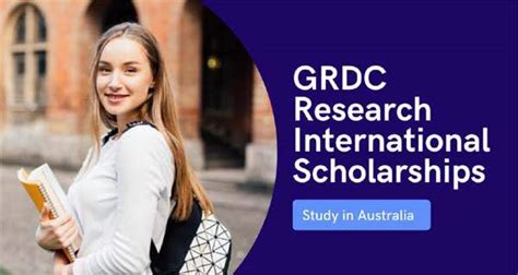 International Research Scholarships By Grdc In Australia 2021 22