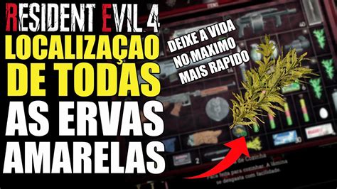 RESIDENT EVIL 4 REMAKE Localização de TODAS AS ERVAS AMARELAS YouTube