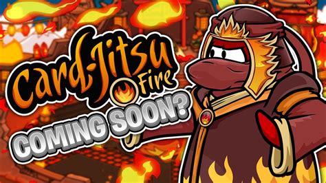 CARD JITSU FIRE COMING SOON Club Penguin Rewritten YouTube