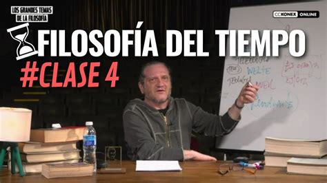 Filosof A Del Tiempo Clase Por Dar O Sztajnszrajber Youtube