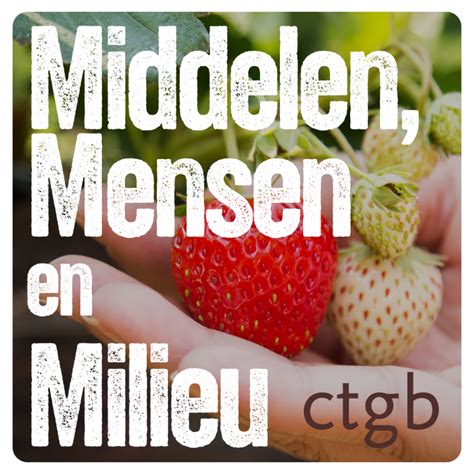 Middelen Mensen En Milieu Een Informatieve Podcast Over