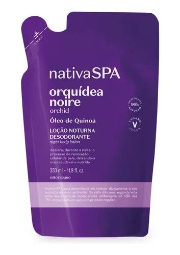 Refil Hidratante Orquídea Noire Nativa Spa O Boticário Frete grátis