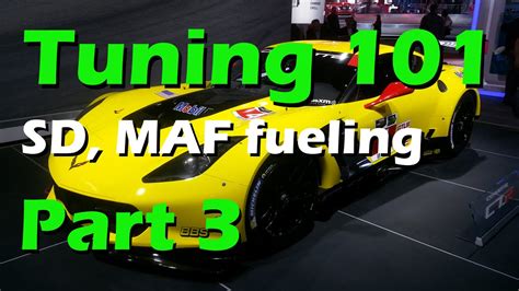 How To Tune Engine Tuning Part Speed Density Vs Maf Youtube