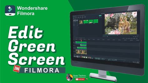 Edit Green Screen Di Filmora Chroma Key Filmora Youtube