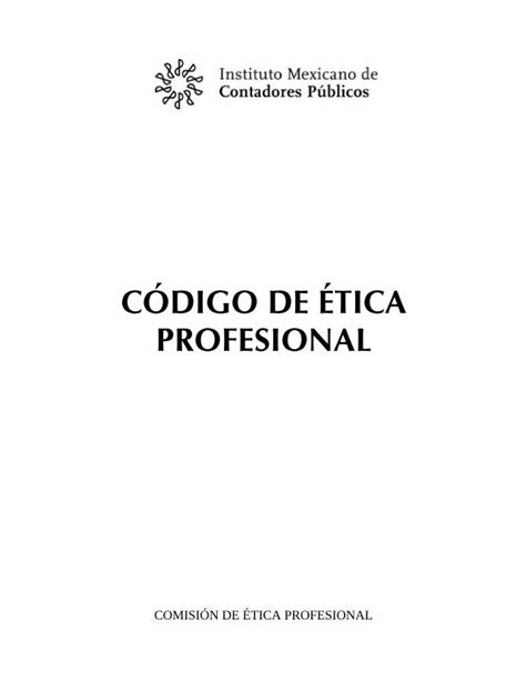 PDF CÓDIGO DE ÉTICA PROFESIONAL ccpm org mx todo Contador Público