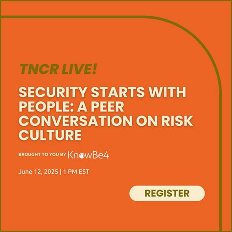 TNCR Live! Security Starts With People: A Peer Conversation on Risk