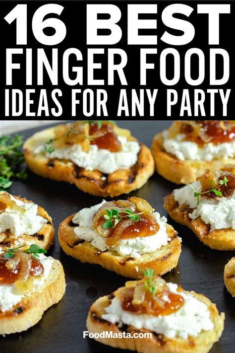 An Image Of Finger Food Ideas For Any Party