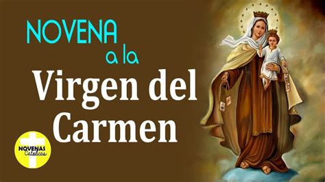 Dia Octavo De La Novena A La Virgen Del Carmen Con Voz Y Texto Youtube