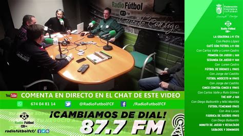 17h L a V La Gradona 23 01 20 Radio Fútbol FCF 87 7 FM Cantabria