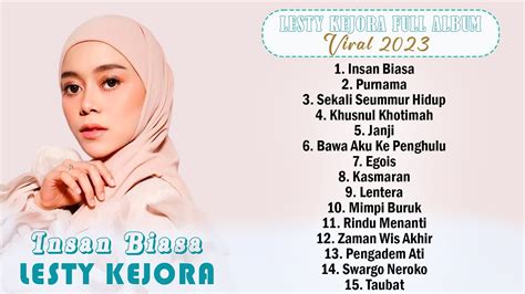 Lesti Insan Biasa Full Album Terbaru 2023 YouTube