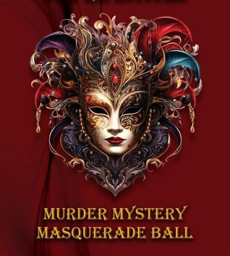 Murder Mystery Masquerade Ball - Great Falls Montana Tourism