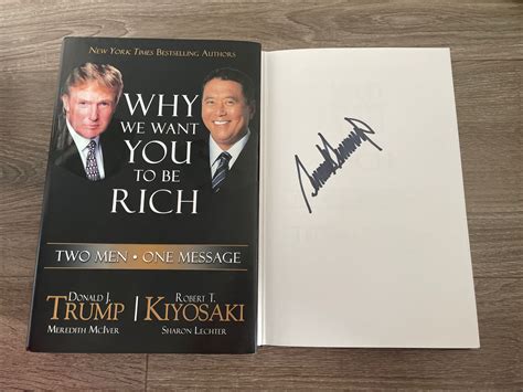 Why We Want You To Be Rich Donald Trump Robert Kiyosaki Signed