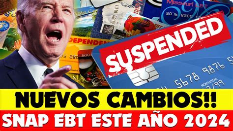 NUEVOS CAMBIOS Actualizacion De SNAP EBT Para Los Beneficios De