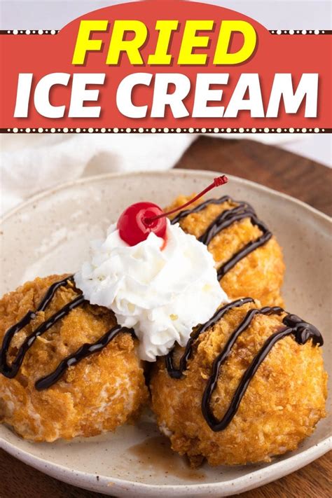 Fried Ice Cream Easy Recipe Insanely Good