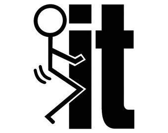 Fuck It Vinyl Decal Etsy