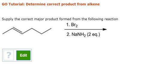 Solved Go Tutorial Determine Correct Product From Alkene