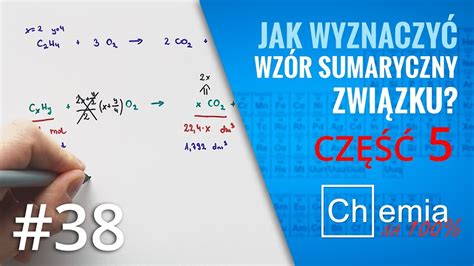 Matura z chemii Jak wyznaczyć WZÓR SUMARYCZNY związku organicznego cz