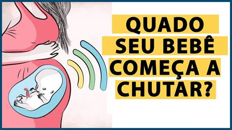Quando O Bebe Começa A Chutar - Quando o Bebê Começa a Se Mexer e Chutar? - YouTube