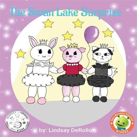 The Swan Lake Surprise (Sugarplum Stars Book 4) by Lindsay DeRollo