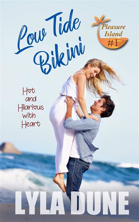 Low Tide Bikini A Pleasure Island Romance Book Kindle Edition By Dune Lyla Literature