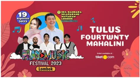 Jadwal Konser Play Music Festival Ada Mahalini Hingga Tulus