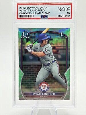 Bowman Draft Chrome Lunar Glow Bdc Wyatt Langford Rc Psa