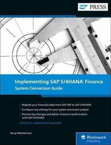 Implementing Sap S4hana Finance System Conversion Guide 9781493219537