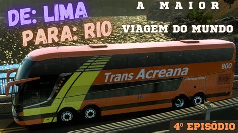 Ets Modbus Transacreana Lima X Rio De Janeiro A Maior Viagem De