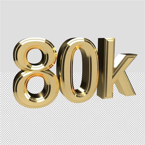 Premium Psd 80 Thousand Gold Number 3d Render