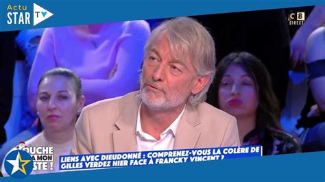 Gilles Verdez menacé le chroniqueur de TPMP révèle les terribles