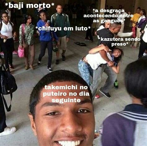 Pin de Ana Julia em Tokyo Revengers Fotos de comédia Memes hilários