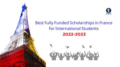 Best Fully Funded Scholarships In France For International Students