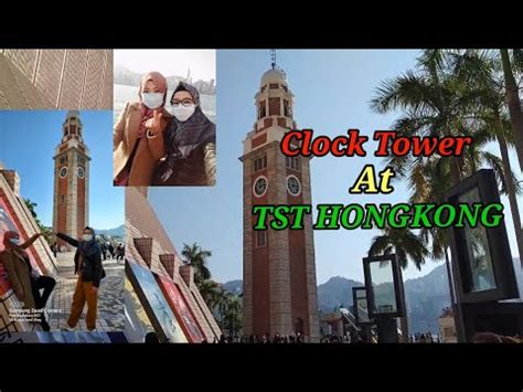 Clock Tower In Thim Sha Tsui Hongkong Jam Dinding Tertua Di Hongkong