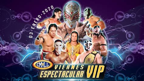 Lucha Libre Viernes Espectacular De Arena Mexico De Enero De